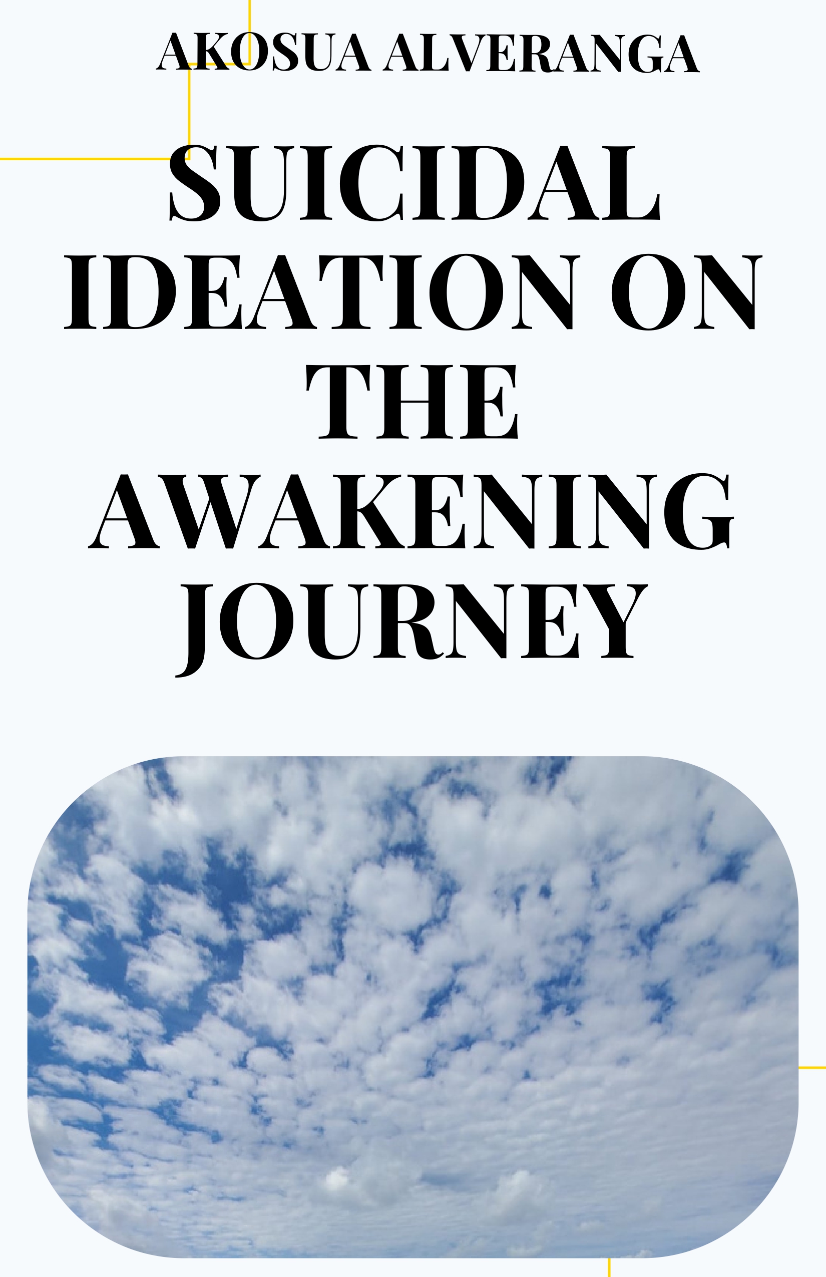 Suicidal Ideation on the Awakening Journey